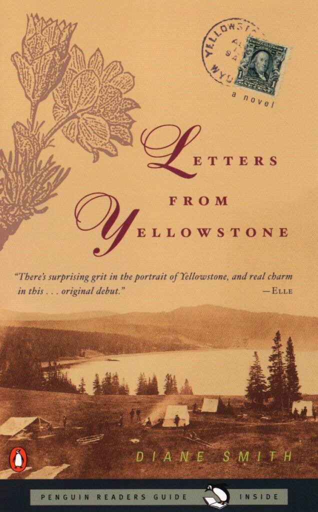 Letters from Yellowstone" by Diane Smith: Alt text: "Vintage-style cover of 'Letters from Yellowstone' by Diane Smith, a novel that brings to life the early days of Yellowstone, a charming piece for Yellowstone Books aficionados.