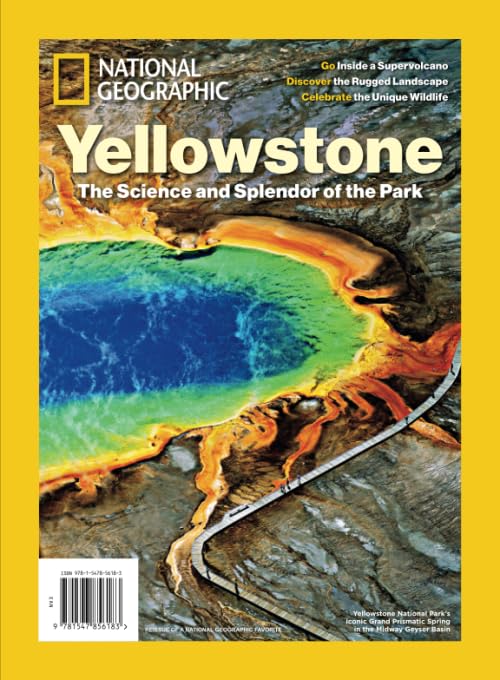 Yellowstone: The Science and Splendor of the Park" by National Geographic: Alt text: "National Geographic's 'Yellowstone: The Science and Splendor of the Park' cover, featuring the iconic Grand Prismatic Spring, a vibrant and informative addition to any Yellowstone Books collection.
