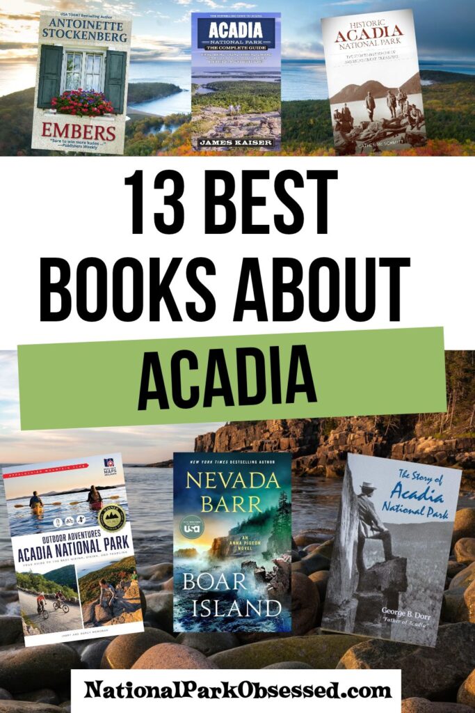 Discover the best books about Acadia National Park, including park history, nature, hiking guides, and must-reads before your Maine adventure. 