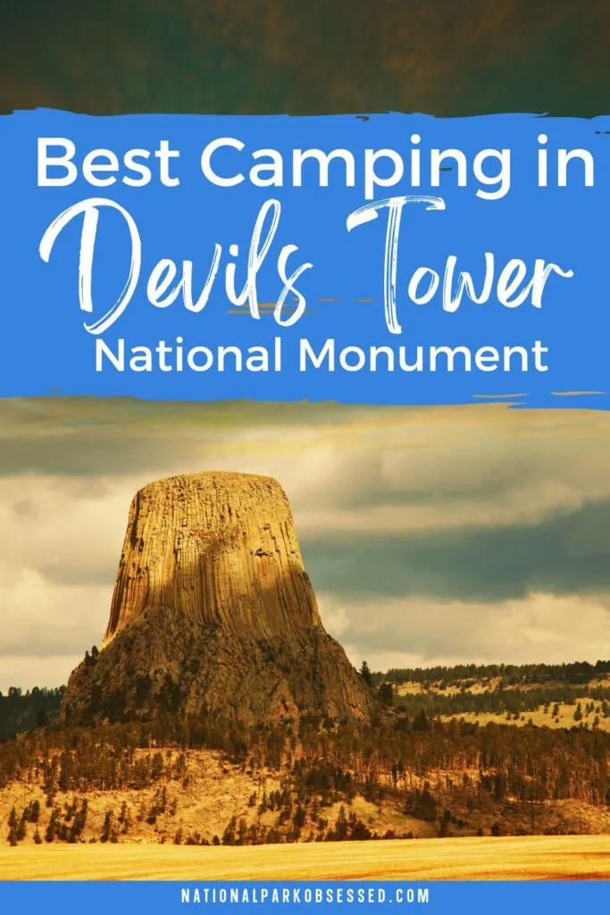 Devils Tower Camping: How To Camp At Devils Tower National Monument In 