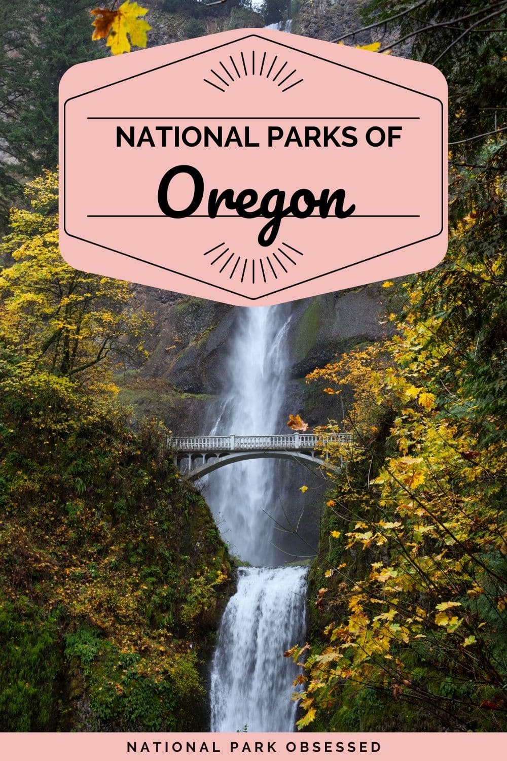 National Parks In Oregon Explore The 6 Oregon National Parks (2022