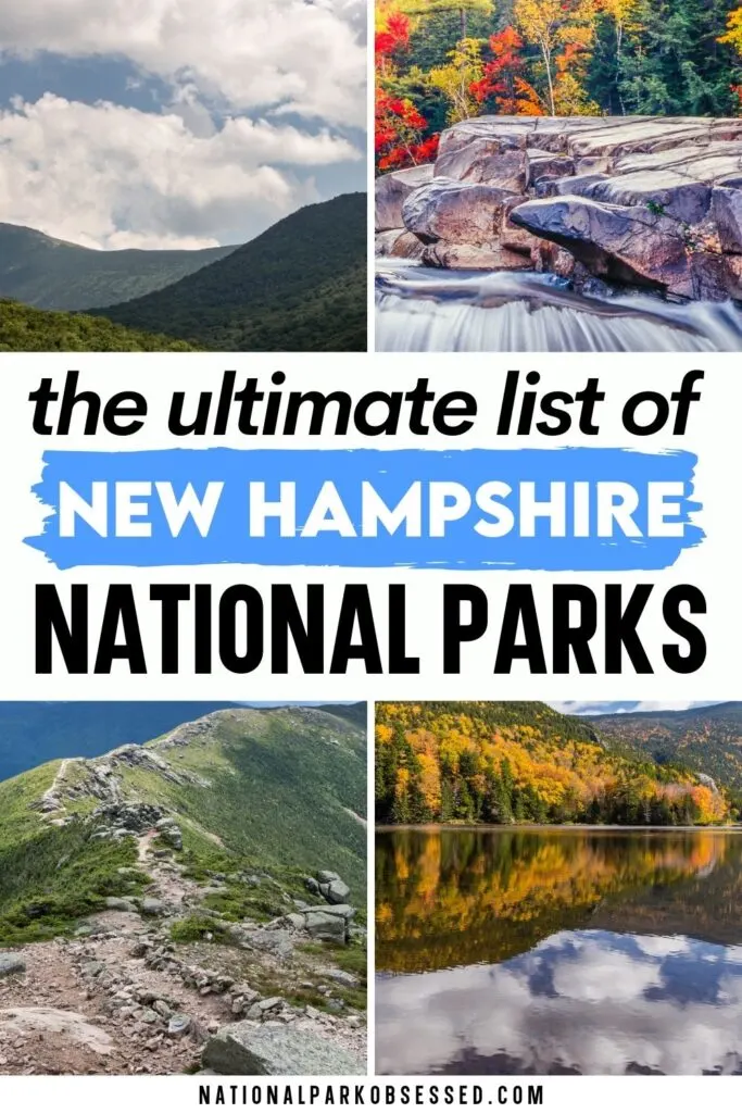 National Parks In New Hampshire: Explore The 2 New Hampshire National ...