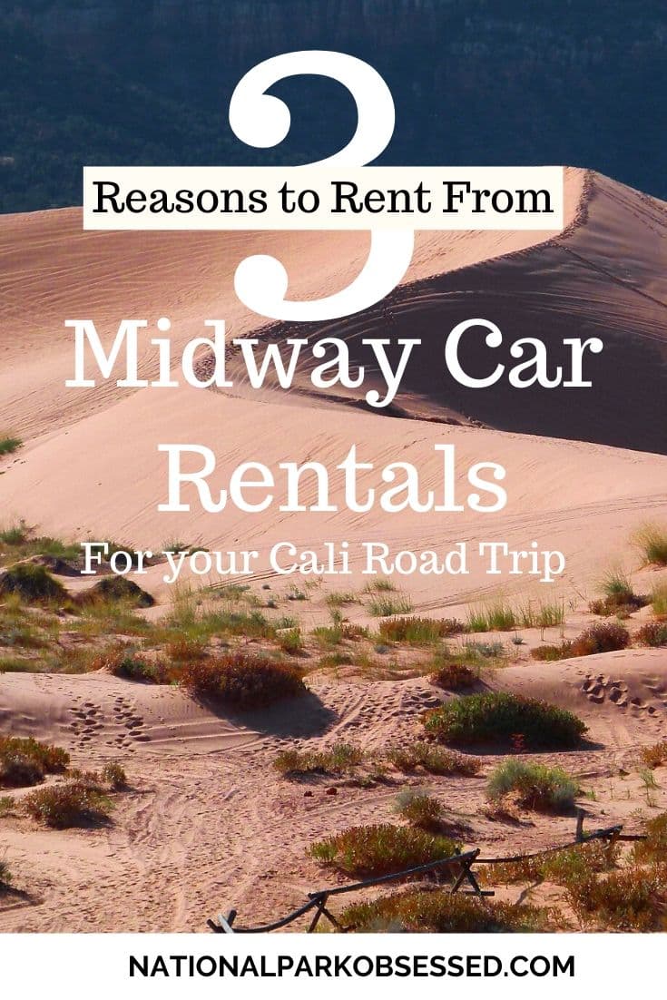 Midway Car Rental Review National Park Obsessed