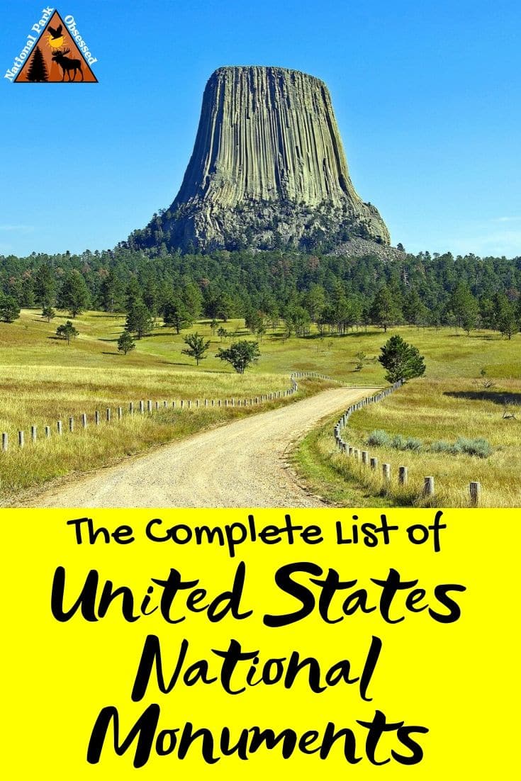 The Complete List Of US National Monuments By State (2022 Update