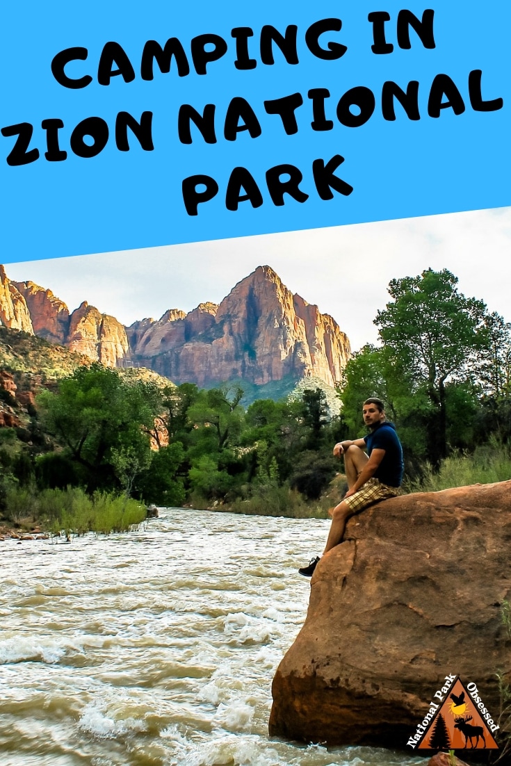 Zion National Park Camping Guide Everything You Need To Know About