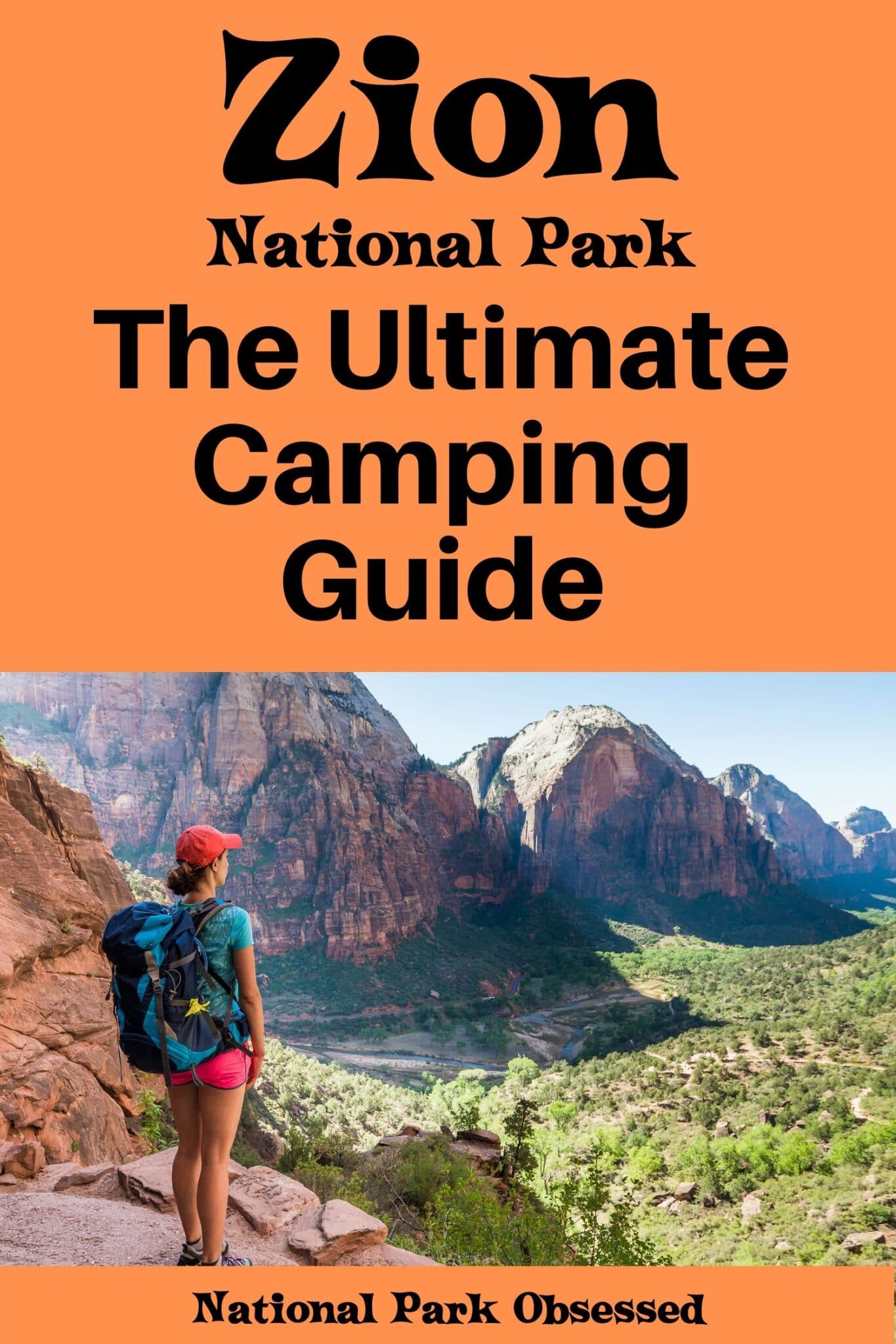 Zion National Park Camping Guide Everything You Need To Know About