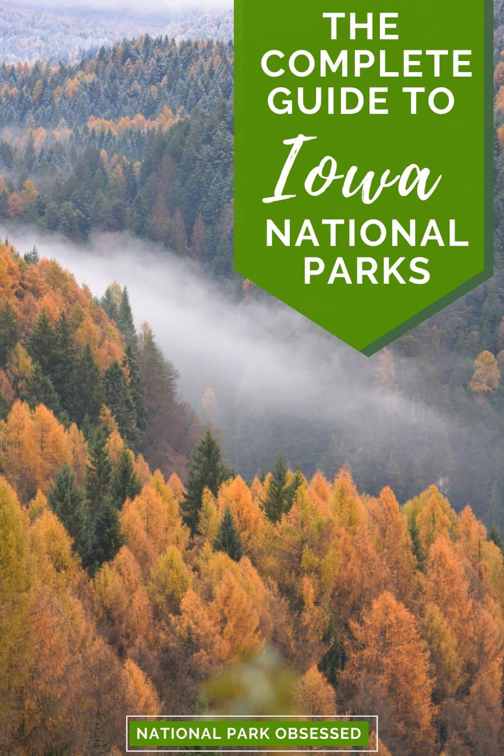National Parks Of Iowa National Park Obsessed