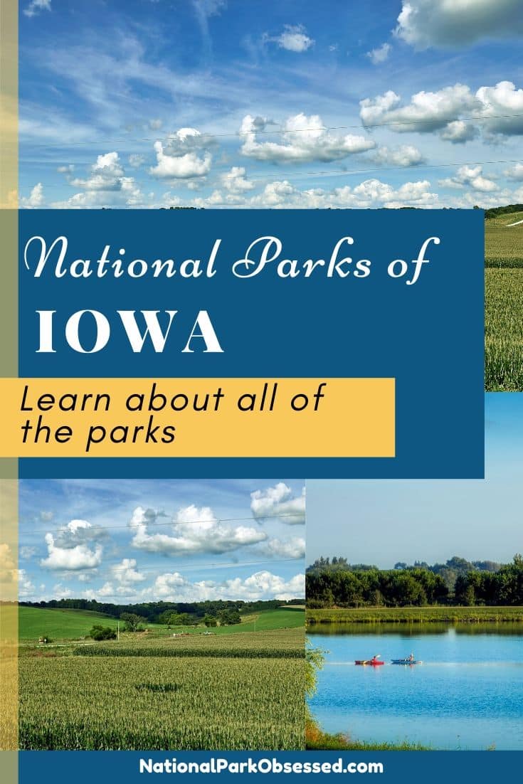 National Parks Of Iowa National Park Obsessed