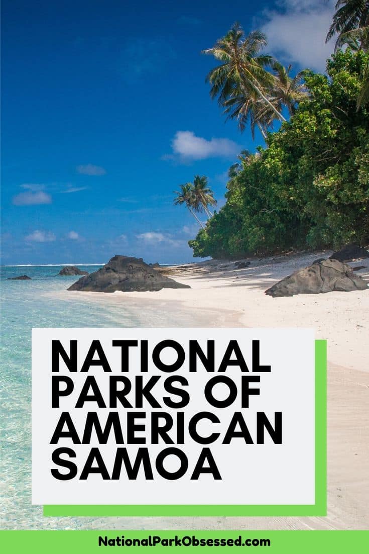 National Parks Of American Samoa - National Park Obsessed