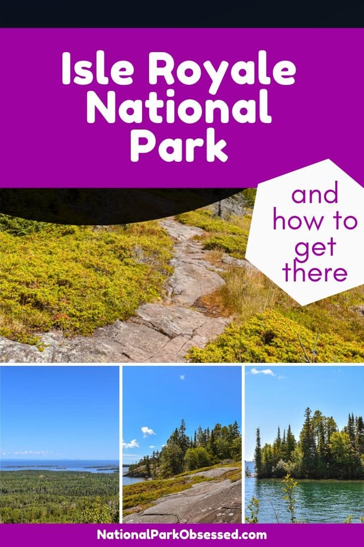 How To Get To Isle Royale National Park National Park Obsessed