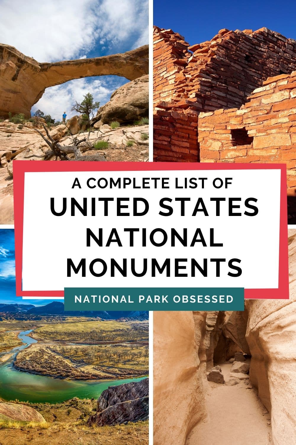 The Complete List Of US National Monuments By State (2022 Update ...