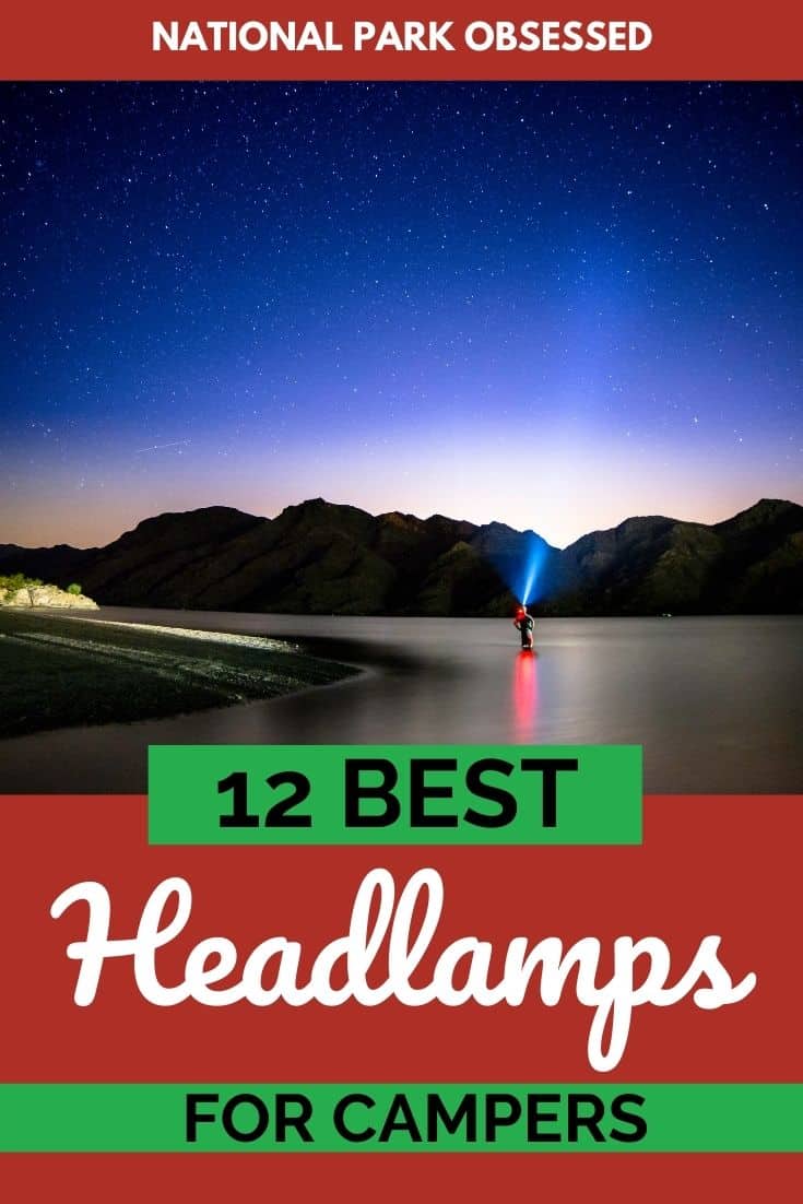 Best Headlamps For The Outdoors [Updated For 2020] National Park Obsessed