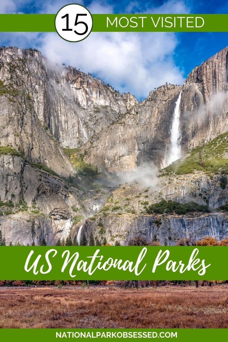 The 15 Most Visited National Parks In The US In 2020 - National Park ...