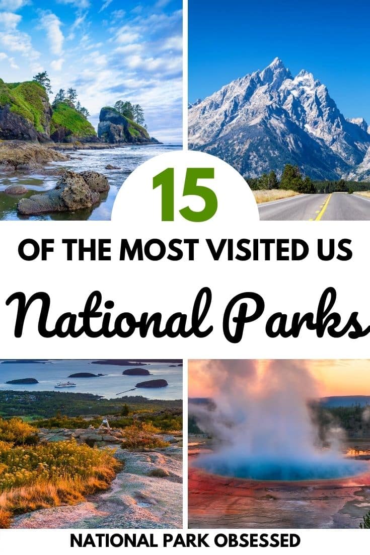 The 15 Most Visited National Parks In The US In 2020 National Park