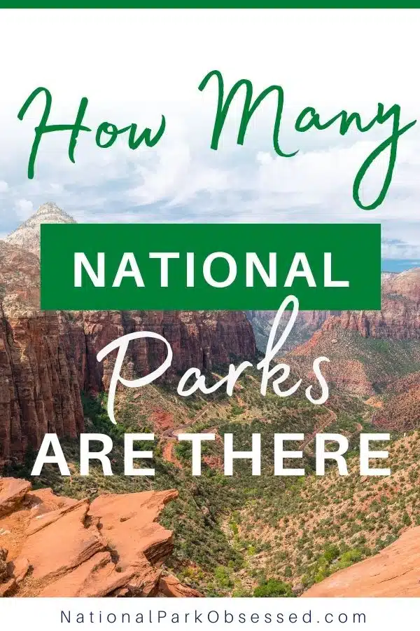 Wondering how many national parks are there in the US?  Click HERE to learn the answer and find out why some people say there are 62 and others 419.