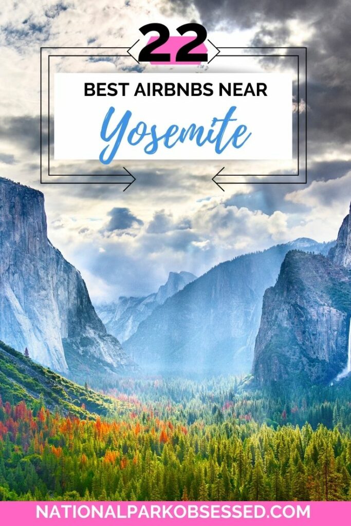 Click HERE to learn about the best Yosemite Airbnb. We have compiled a list of the most amazing Airbnbs near Yosemite National Park to use as a base to explore.

Airbnb Yosemite national park | Airbnb Yosemite valley | Yosemite west hotels | Yosemite Hotels | places to stay in Yosemite | Yosemite Lodging | Yosemite Rentals | Yosemite Area Cabins | accommodation inside yosemite	| cabins outside yosemite national park	| best location to stay in yosemite | best place to stay when visiting yosemite