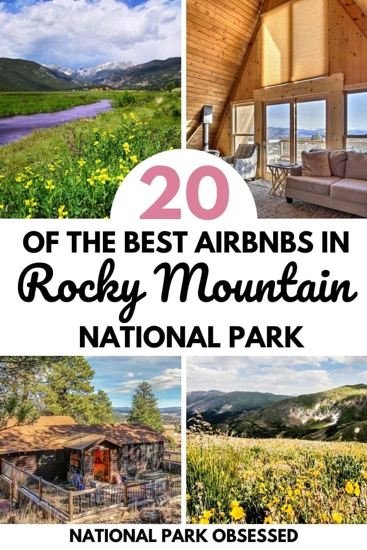 Rocky Mountain National Park Airbnbs: 20 Amazing Airbnbs Near Rocky ...