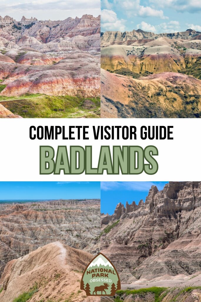 Are you planning a trip to Badlands National Park? Click here for the complete guide to visiting Badlands National Park written by a National Park Expert.