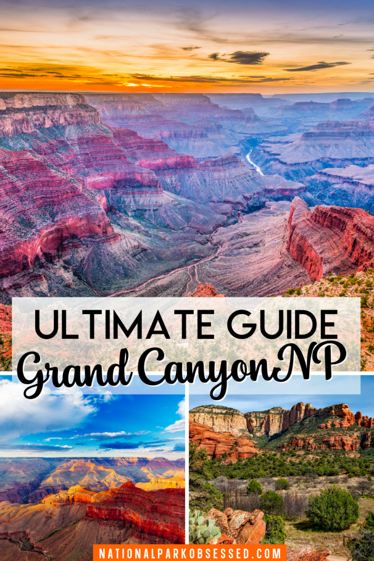 Visiting Grand Canyon National Park The Complete Guide For 2024