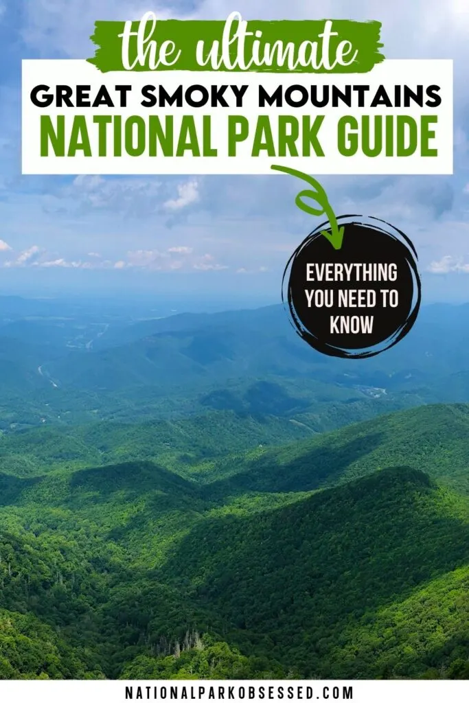 Visiting Great Smoky Mountains National Park: The Complete Guide In ...