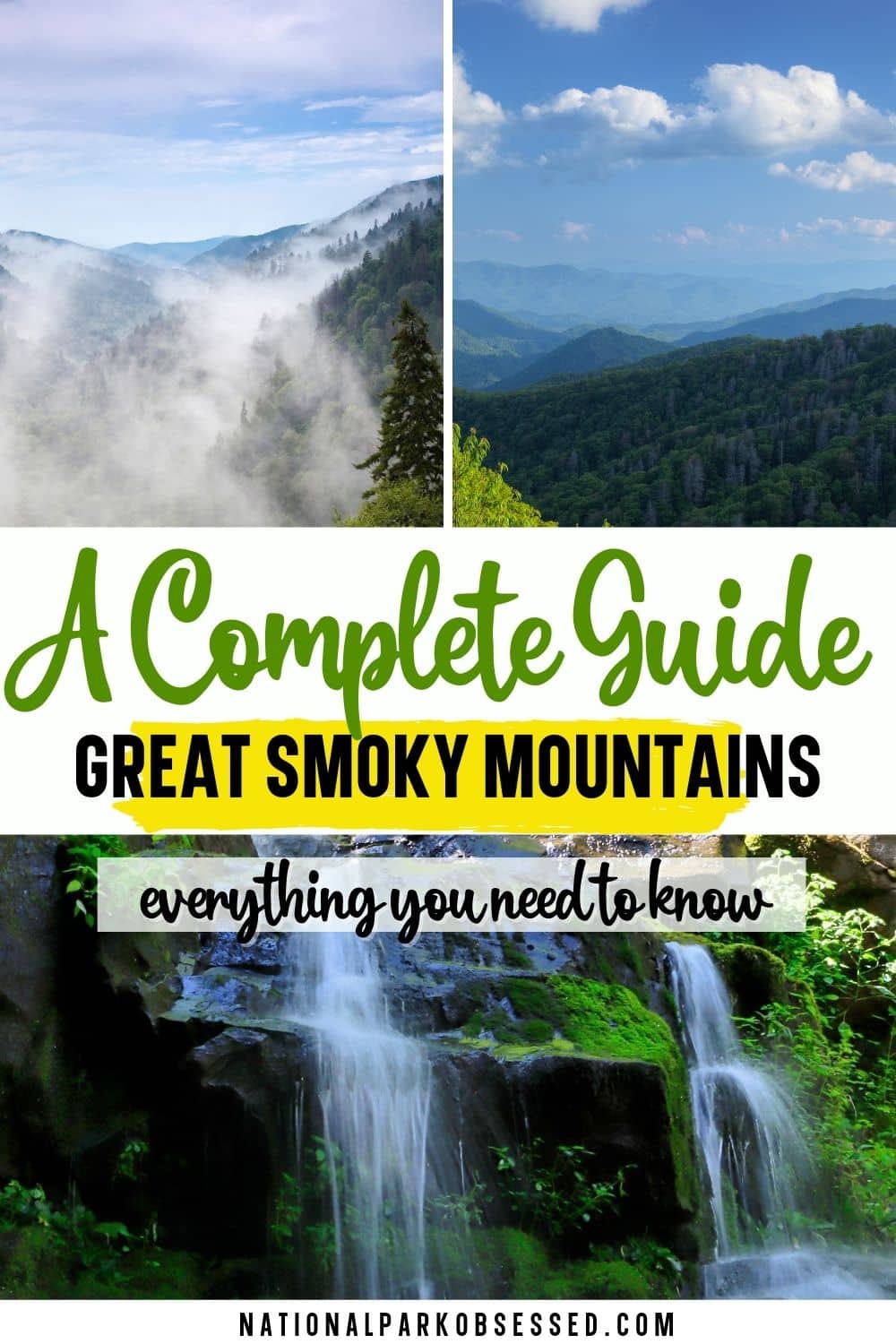 The Complete Guide To Visiting Great Smoky MountainsNational Park In ...