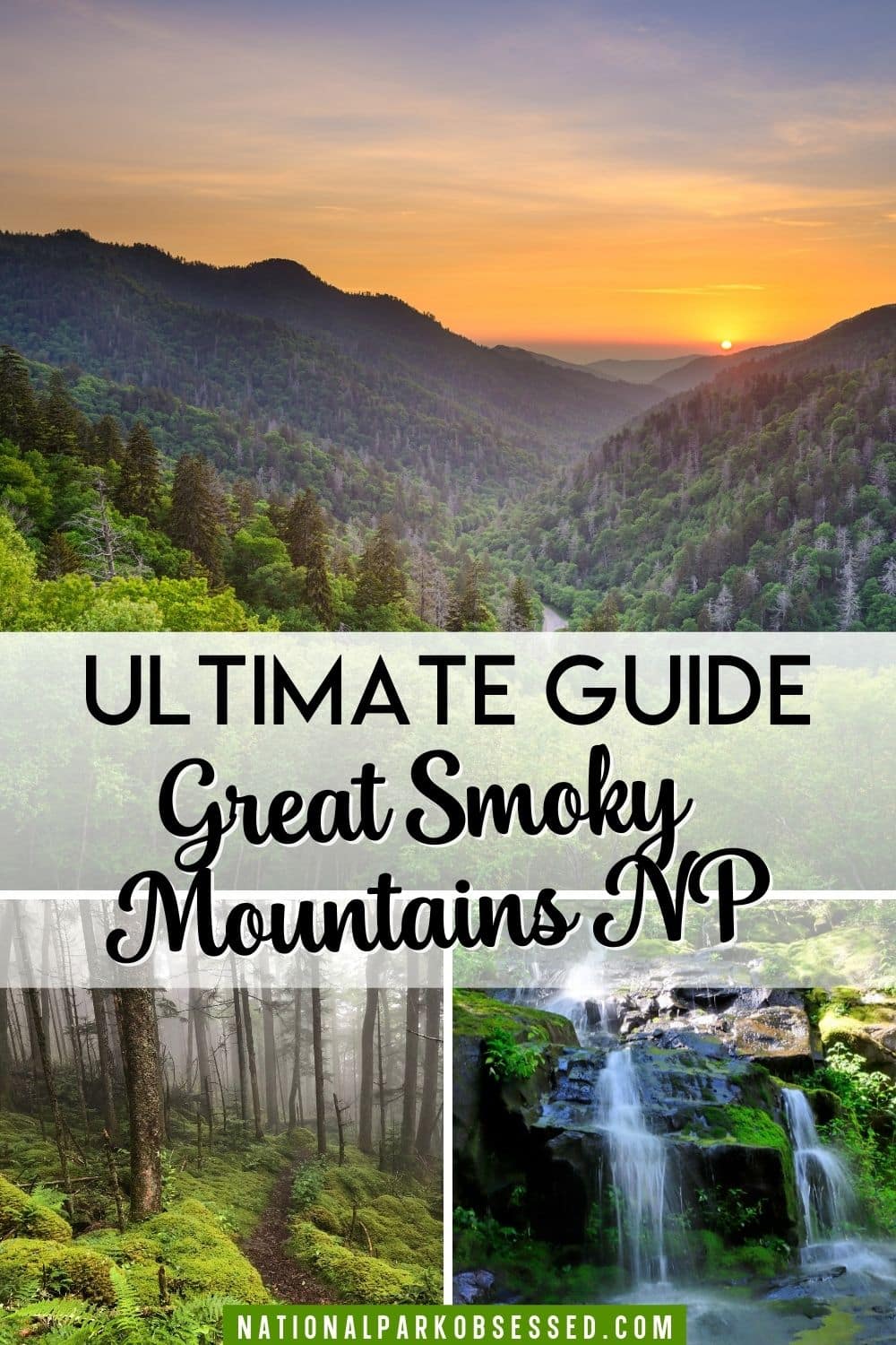 The Complete Guide To Visiting Great Smoky MountainsNational Park In ...