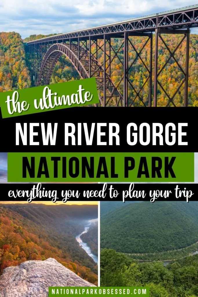 Visiting New River Gorge National Park And Preserve: The Complete Guide ...
