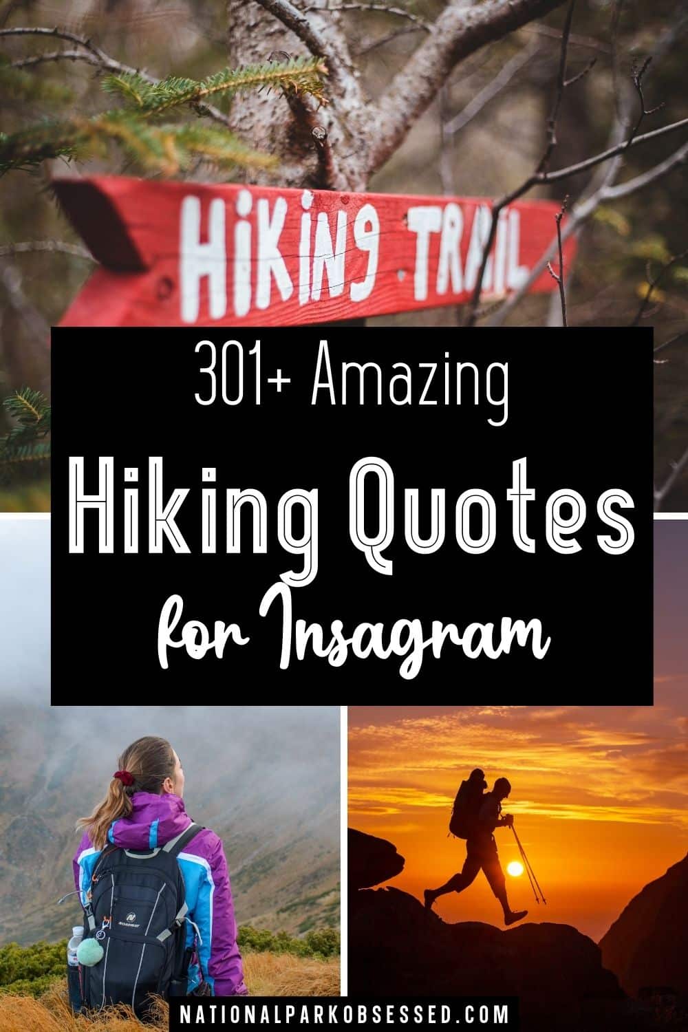 301+ Best Hiking Quotes & Hiking Captions For Instagram - National Park 