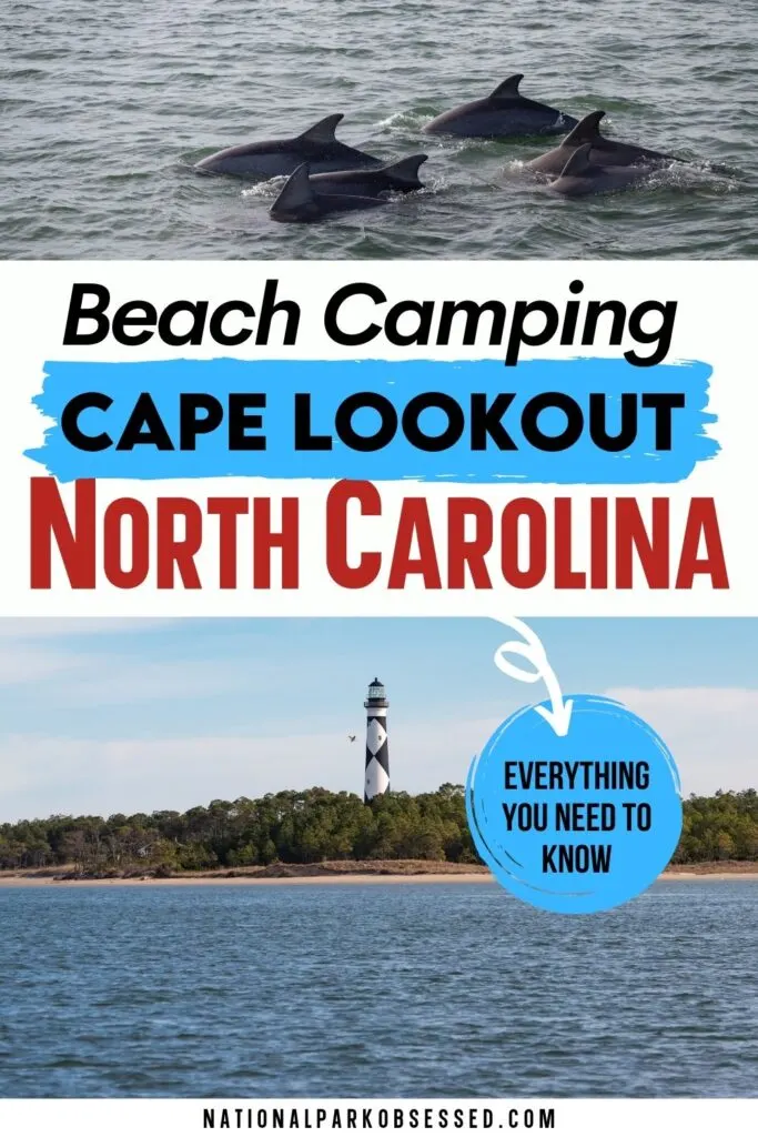 Cape Lookout Camping: The Complete Guide To Camping At Cape Lookout ...