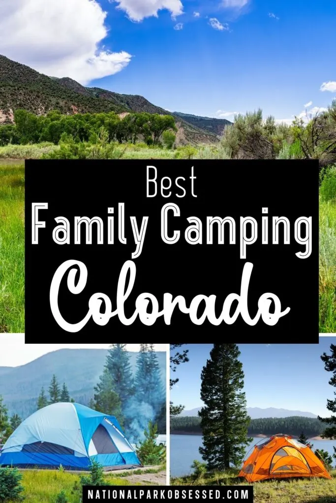 14 Best Family Camping In Colorado - Campgrounds, Parks & More ...