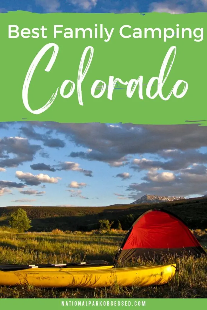14 Best Family Camping In Colorado - Campgrounds, Parks & More ...