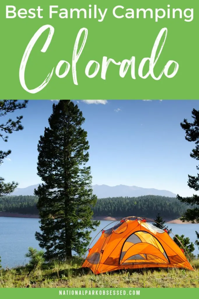 14 Best Family Camping In Colorado - Campgrounds, Parks & More ...
