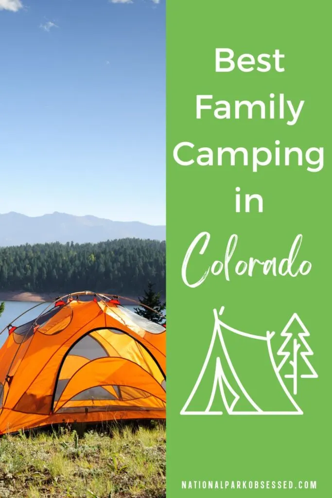 14 Best Family Camping In Colorado Campgrounds, Parks & More
