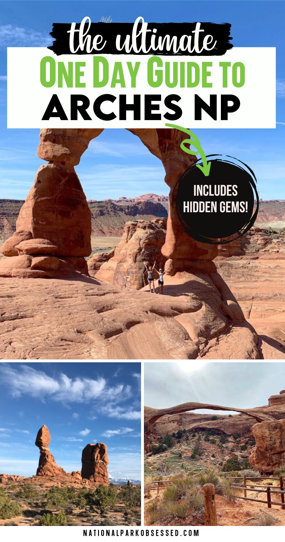 One Day In Arches National Park Making The Most Of Your Time In National Park Obsessed