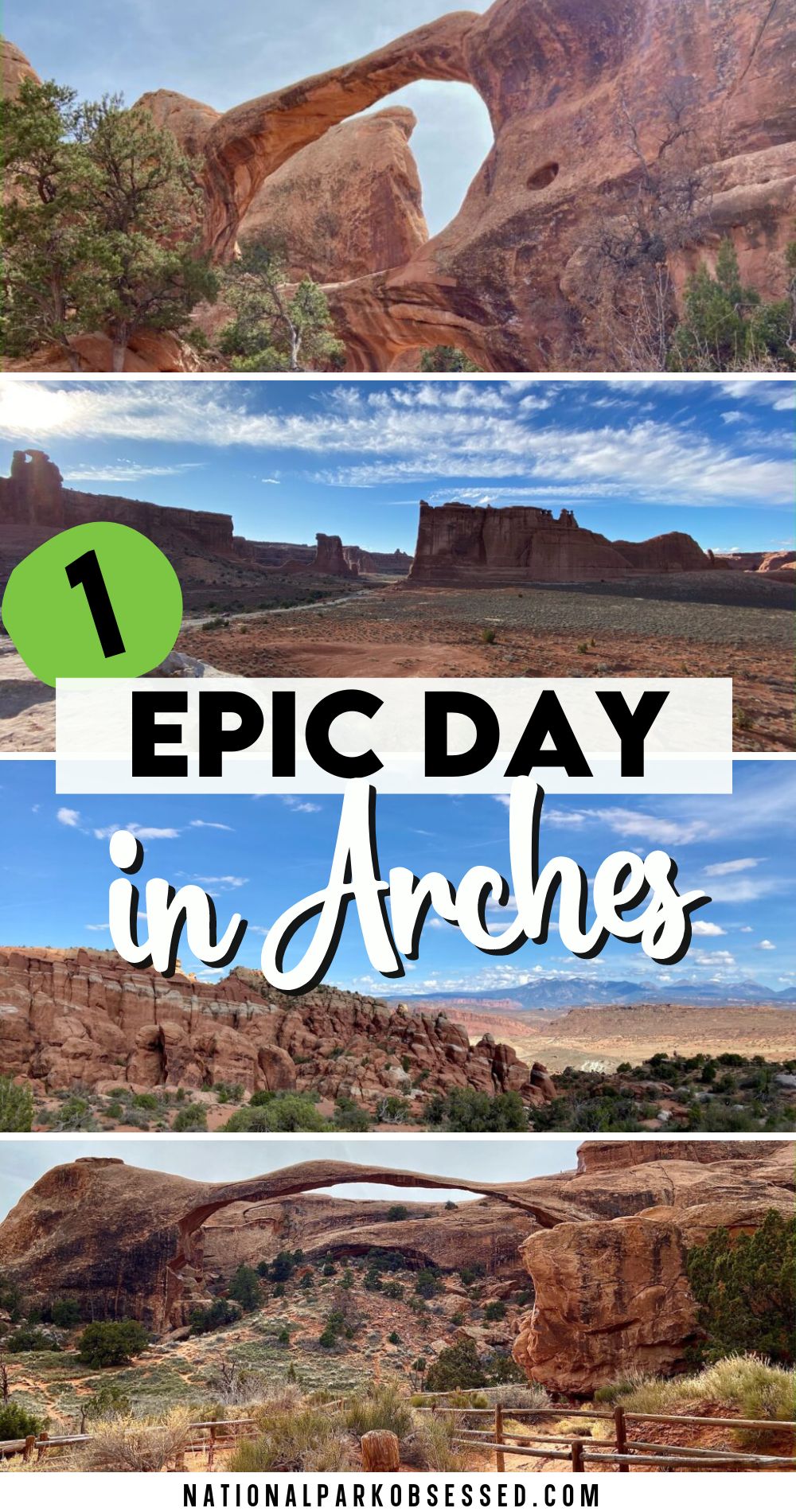 One Day In Arches National Park Making The Most Of Your Time In 2024
