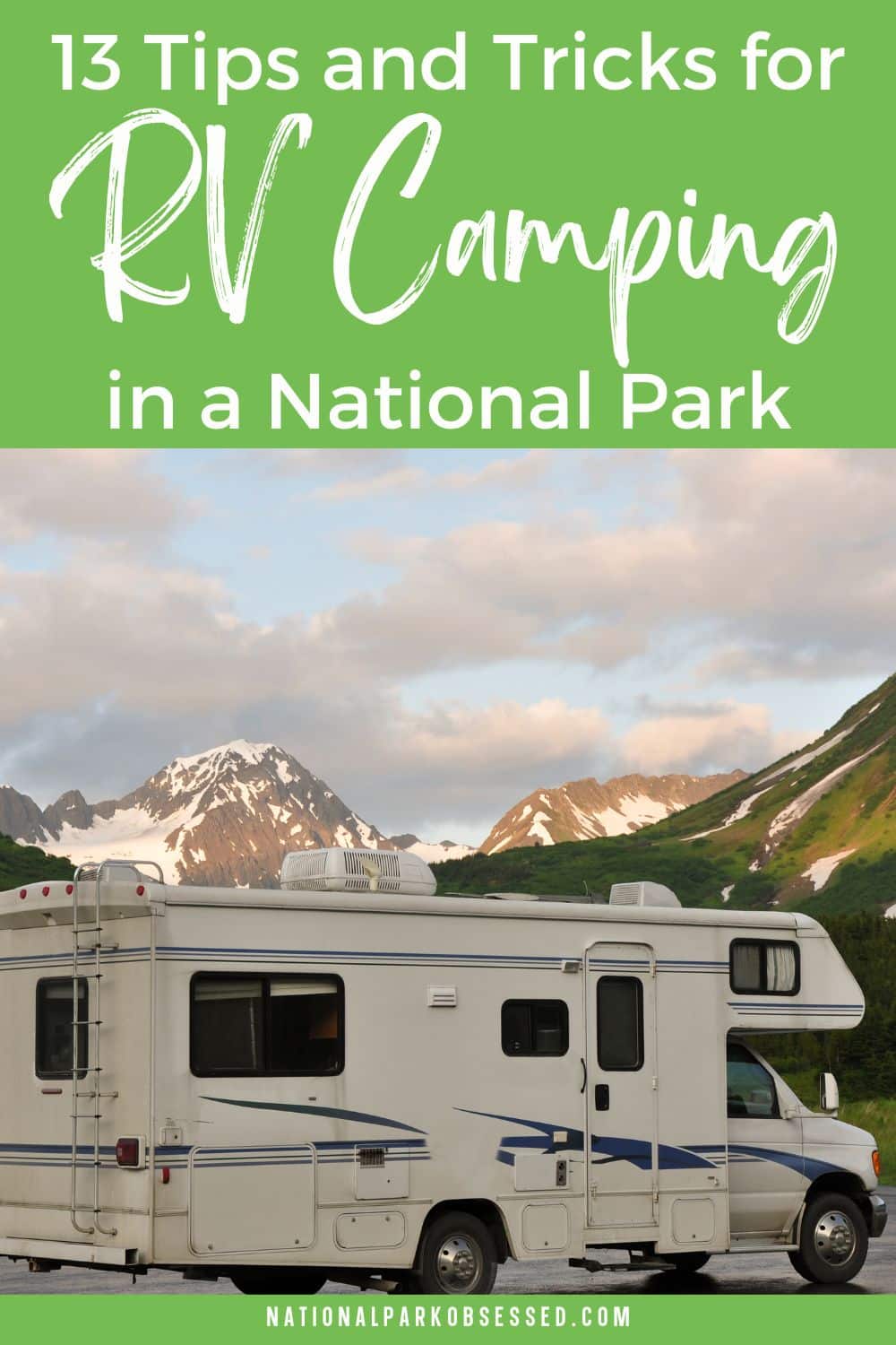 13 Tips And Tricks For RV Camping In National Parks In 2024 - National ...