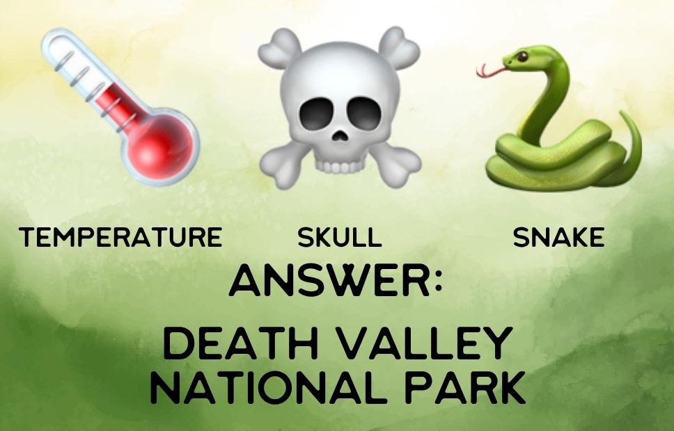A heat-themed riddle graphic using a red thermometer emoji labeled “temperature,” a skull and crossbones labeled “skull,” and a green snake emoji labeled “snake.” The solution “Death Valley National Park” is printed below.