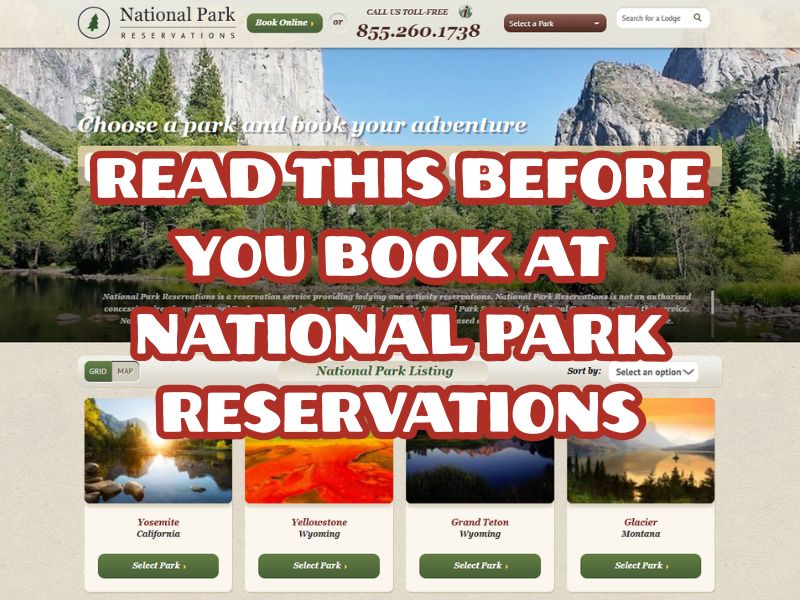 Screenshot of the National Park Reservations website homepage with large red and white overlay text that reads, “READ THIS BEFORE YOU BOOK AT NATIONAL PARK RESERVATIONS.” The background shows a scenic national park landscape and a selection menu with parks including Yosemite, Yellowstone, Grand Teton, and Glacier.