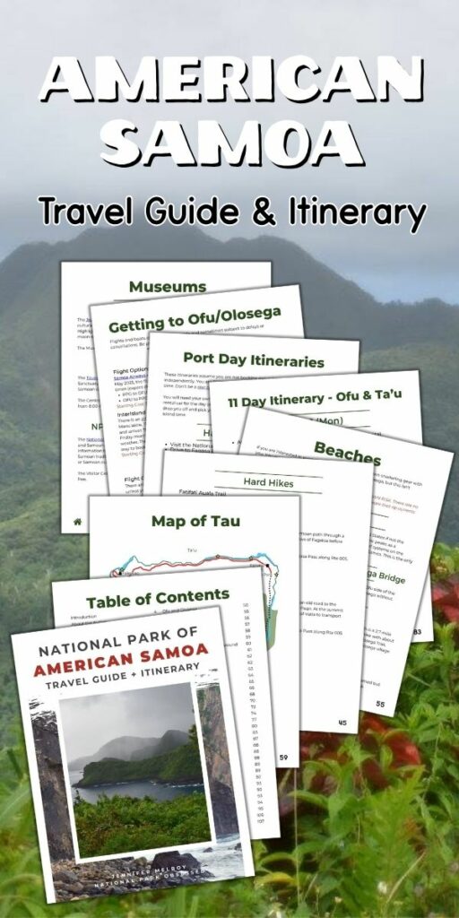 Promotional graphic for an American Samoa travel guide and itinerary with bold white text over a misty mountain background. Multiple sample pages are displayed, including sections on museums, getting to Ofu and Olosega, port day itineraries, beaches, hiking trails, and a map of Tau, alongside the guide’s cover image of the National Park of American Samoa’s rugged green coastline.